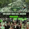 Jon Băiat Bun - ProIarbã (feat. Rashid) - Single